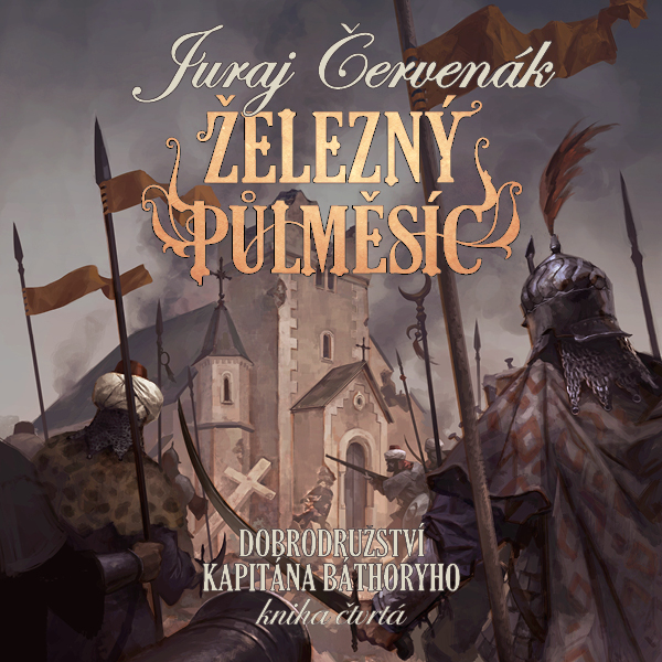 Obrázek podcastu Železný půlměsíc