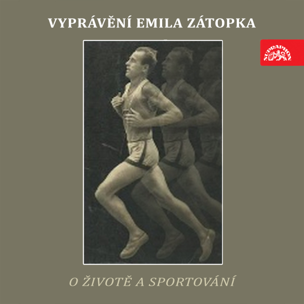 Obrázek podcastu Vyprávění Emila Zátopka o životě a sportování