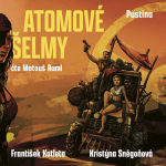Obrázek podcastu Atomové šelmy: Pustina