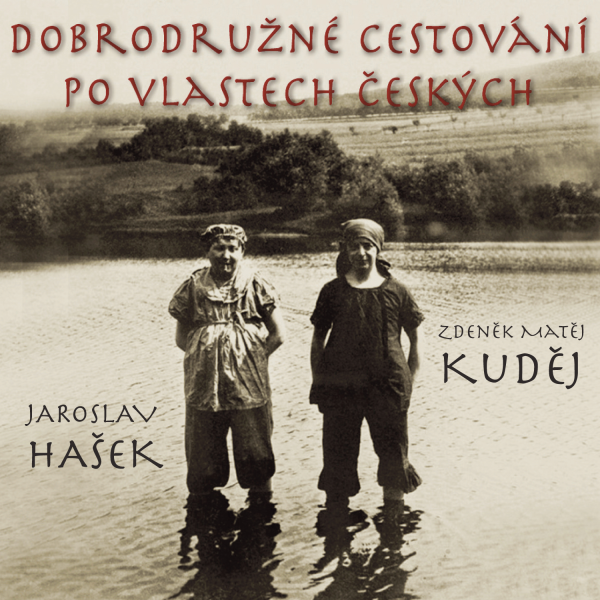 Obrázek podcastu Dobrodružné cestování po vlastech českých