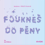 Obrázek podcastu Foukneš do pěny