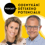 Obrázek podcastu Odemykání dětského potenciálu