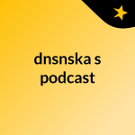 Obrázek podcastu dnsnska's podcast