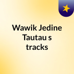 Obrázek podcastu Wawik Jedine Tautau's tracks