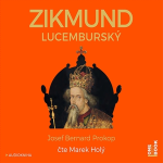 Obrázek podcastu Zikmund Lucemburský