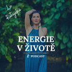 Obrázek podcastu Energie v životě