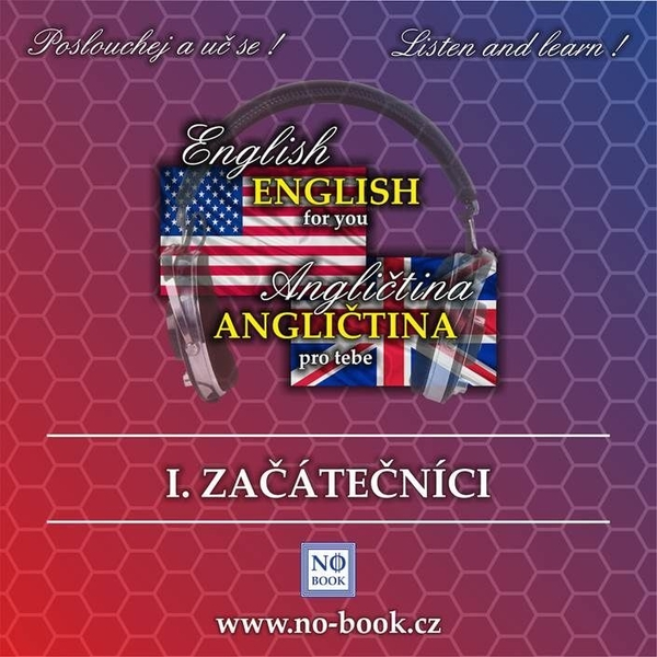 Obrázek podcastu Angličtina pro tebe 1 - Začátečníci