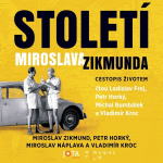 Obrázek podcastu Století Miroslava Zikmunda