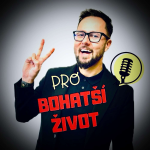 Obrázek podcastu Pro bohatší život