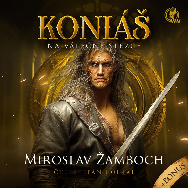 Obrázek podcastu KONIÁŠ –  Na válečné stezce