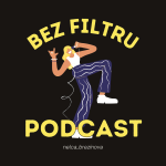 Obrázek podcastu Bez filtru