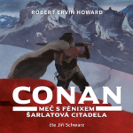 Obrázek podcastu Conan - Meč s fénixem, Šarlatová citadela