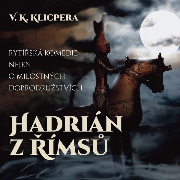 Obrázek podcastu Hadrián z Římsů