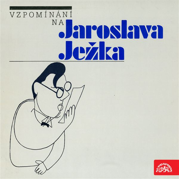 Obrázek podcastu Vzpomínání na Jaroslava Ježka