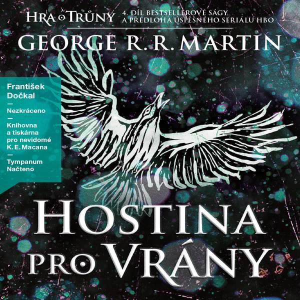 Obrázek podcastu Hra o trůny 4 - Hostina pro vrány