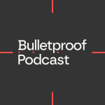 Obrázek podcastu Bulletproof