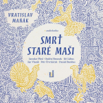 Obrázek podcastu Smrt staré Maši