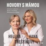 Obrázek podcastu Hovory s mámou – Intimní rozhovor dcery s matkou dokumentaristkou