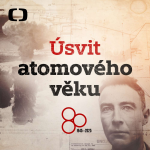 Obrázek podcastu Úsvit atomového věku
