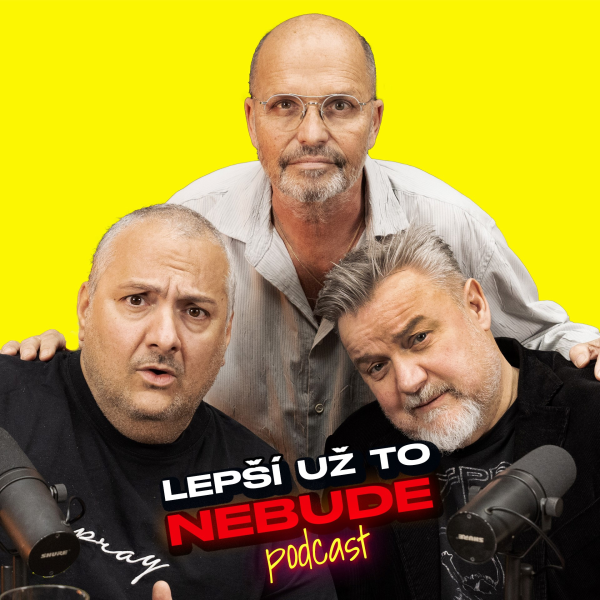 obrázek podcastu Lepší už to nebude