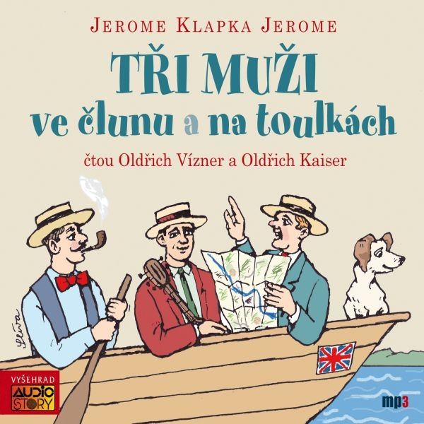 Obrázek podcastu Tři muži ve člunu a na toulkách