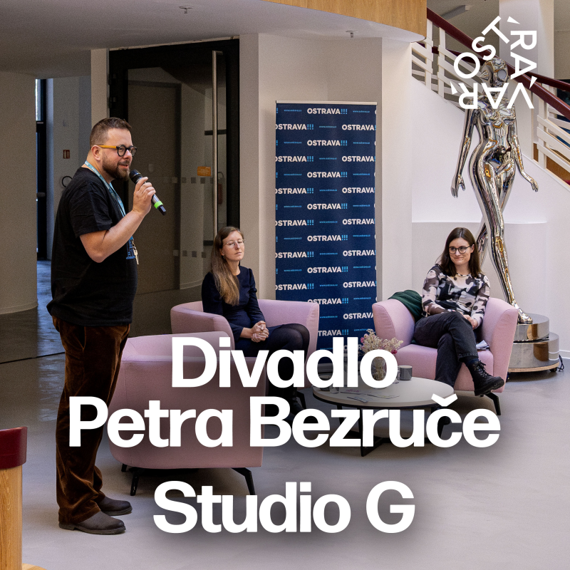 Obrázek epizody OST-RA-VAR 2025: Divadlo Petra Bezruče a Studio G