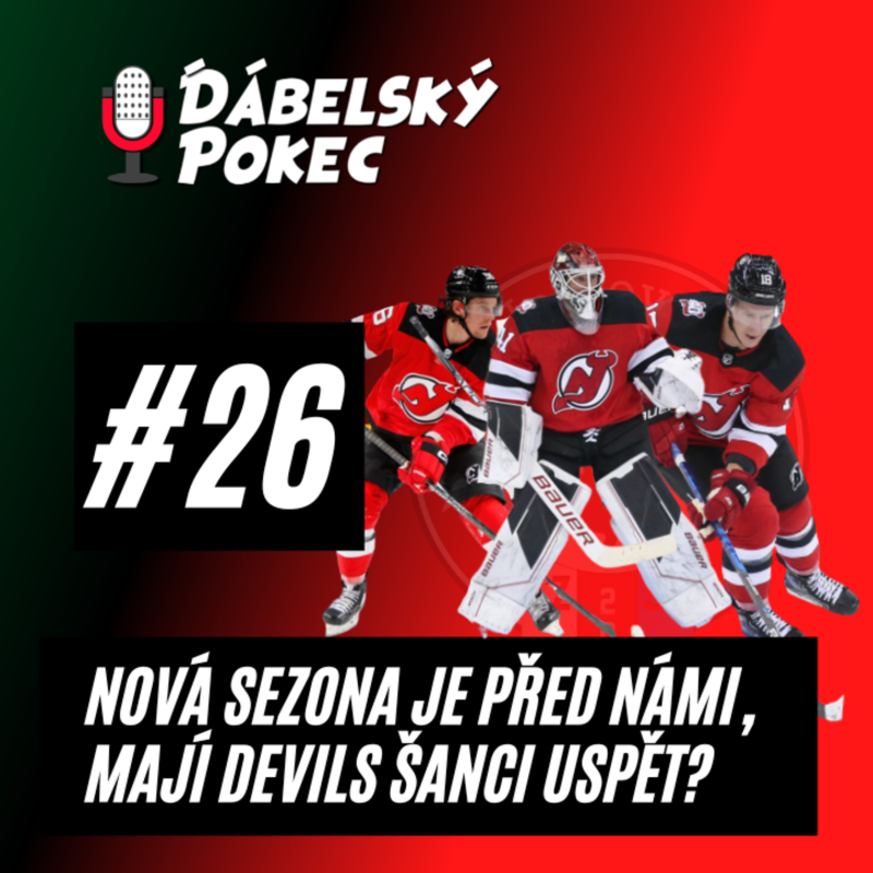 Obrázek epizody #26 – Nová sezona je před námi, mají Devils šanci uspět? 🤔💪😈
