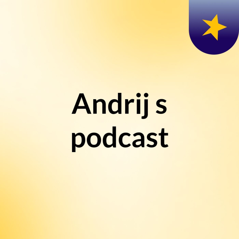 Obrázek epizody Episode 3 - Andrij's podcast
