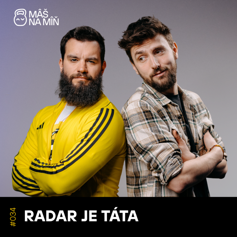 Obrázek epizody 34: #34 RADAR JE TÁTA: Jak fungují miminka, jak pomoct maminkám a co udělali Redhoti?