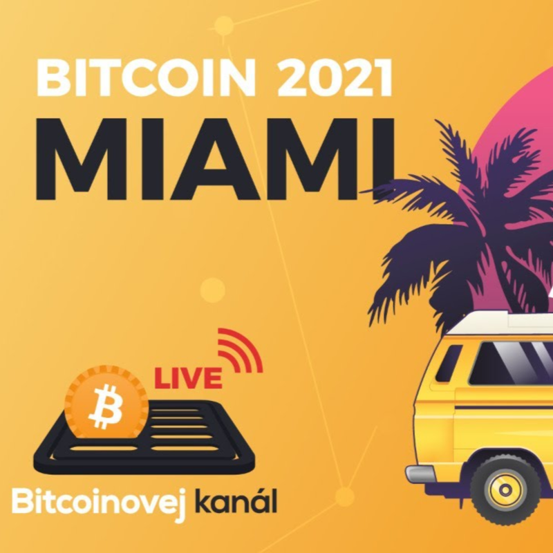 Obrázek epizody 🔴BK LIVE: Co přinesla konference Bitcoin 2021 v 🌴Miami?
