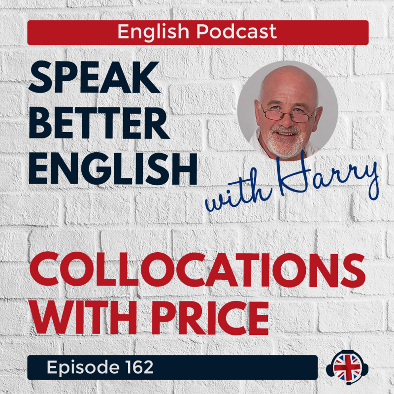 Obrázek epizody Speak Better English with Harry | Episode 162