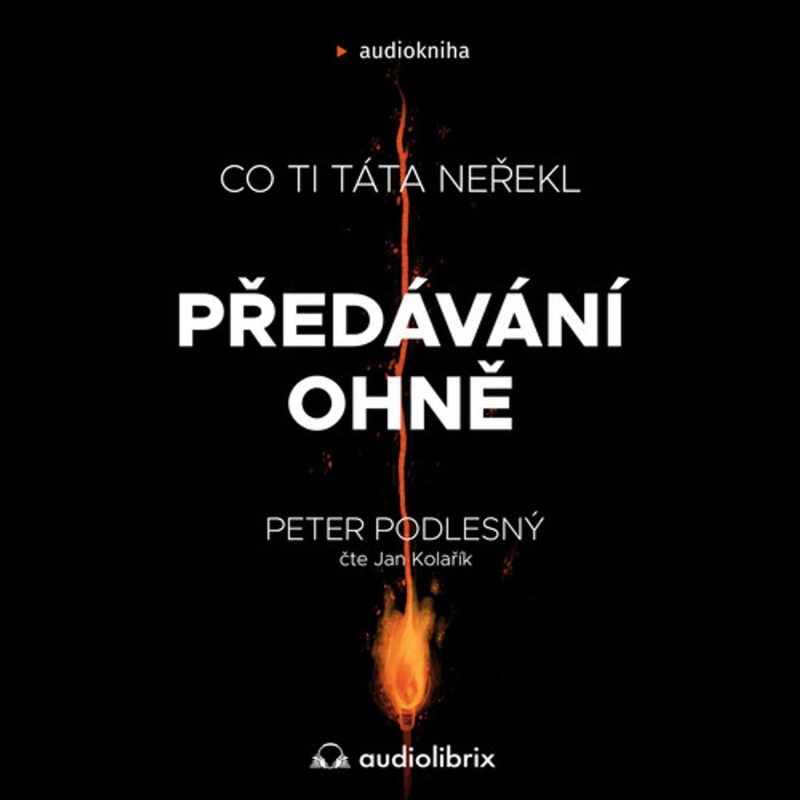 Obrázek epizody Předávání ohně (Peter Podlesný)