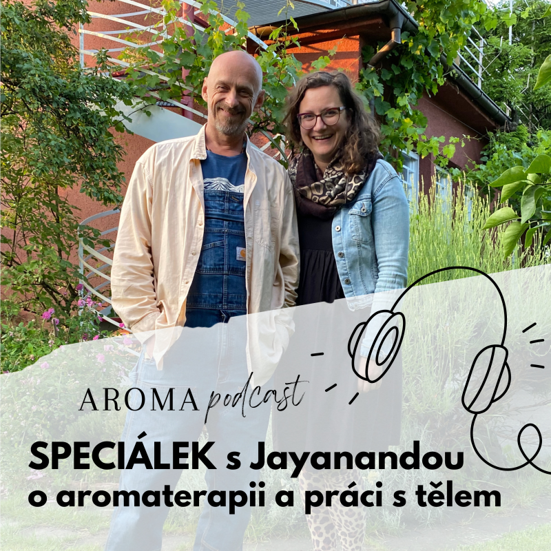 Obrázek epizody SPECIÁL s Jayanandou o Aromaterapii a práce s tělem: cesta k hlubší změně