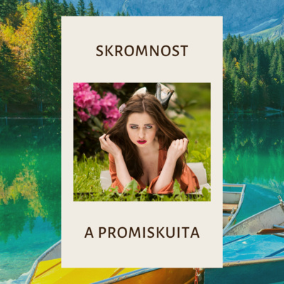 Obrázek epizody NEO Time: Skromnost a promiskuita