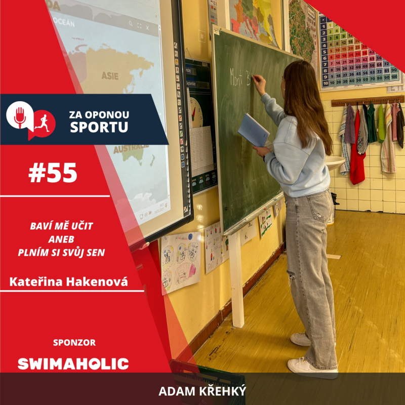 Obrázek epizody Za oponou sportu #55 - Kateřina Hakenová - Baví mě učit aneb plním si svůj sen
