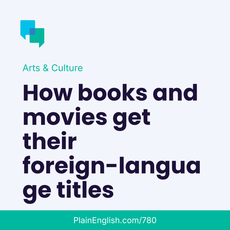 Obrázek epizody How books and movies get their local titles