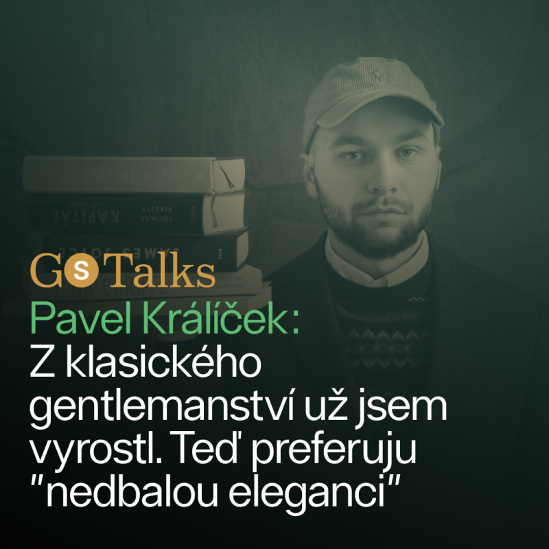 Obrázek epizody GS Talks #44 - Pavel Králíček: Z klasického gentlemanství už jsem vyrostl. Teď preferuju "nedbalou eleganci"