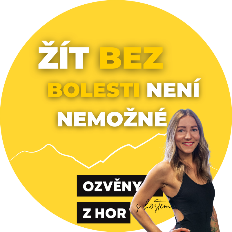 Obrázek epizody Nemám čas na cvičení! Život bez bolesti? Stačí i 2 minuty denně! | s Hankou EP. 02 Ozvěny z hor