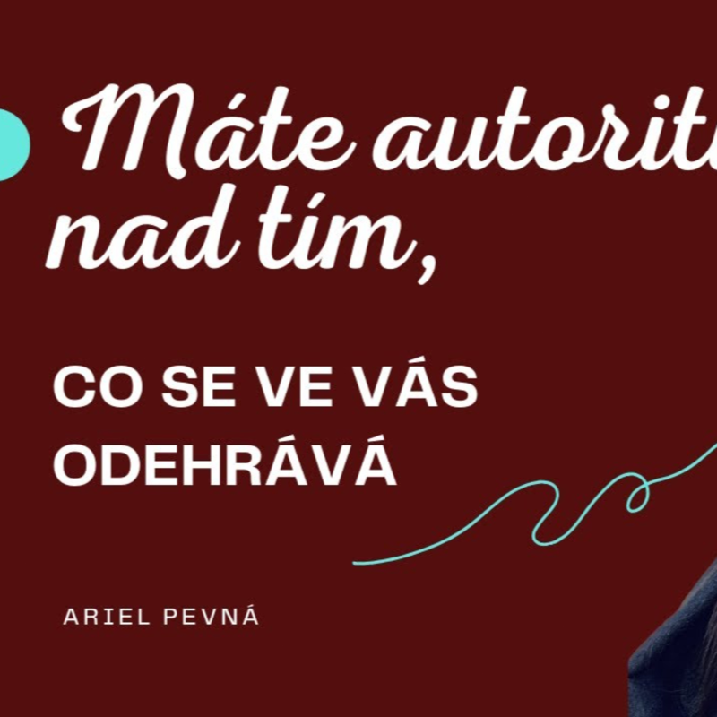 Obrázek epizody Máte autoritu nad tím, co se ve vás odehrává