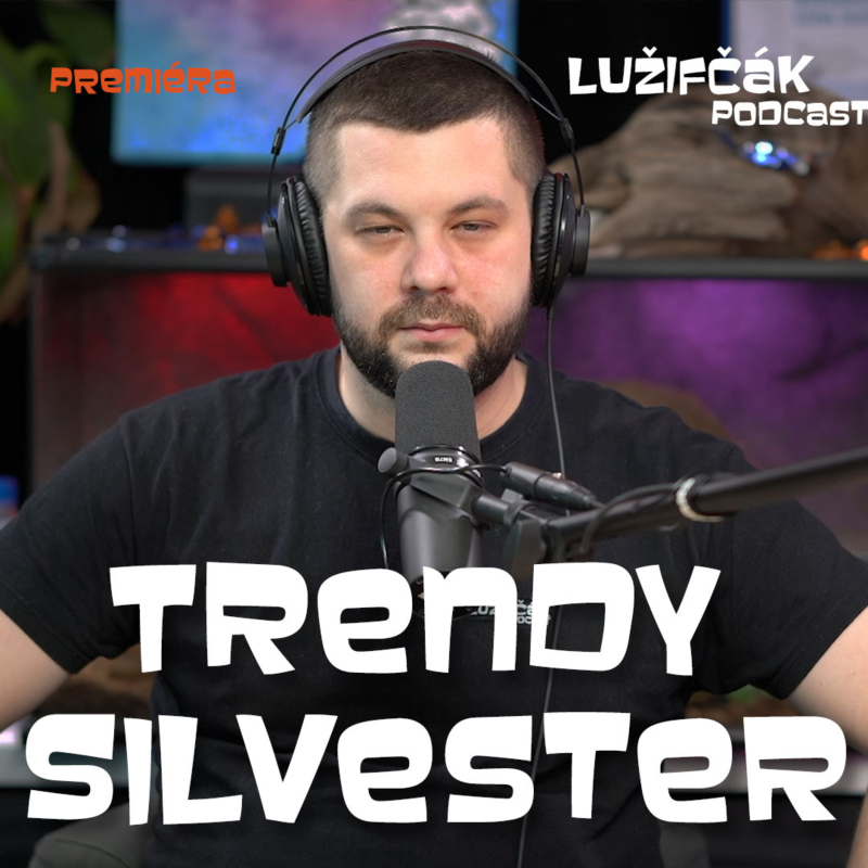 Obrázek epizody Lužifčák #129 Trendy Silvester