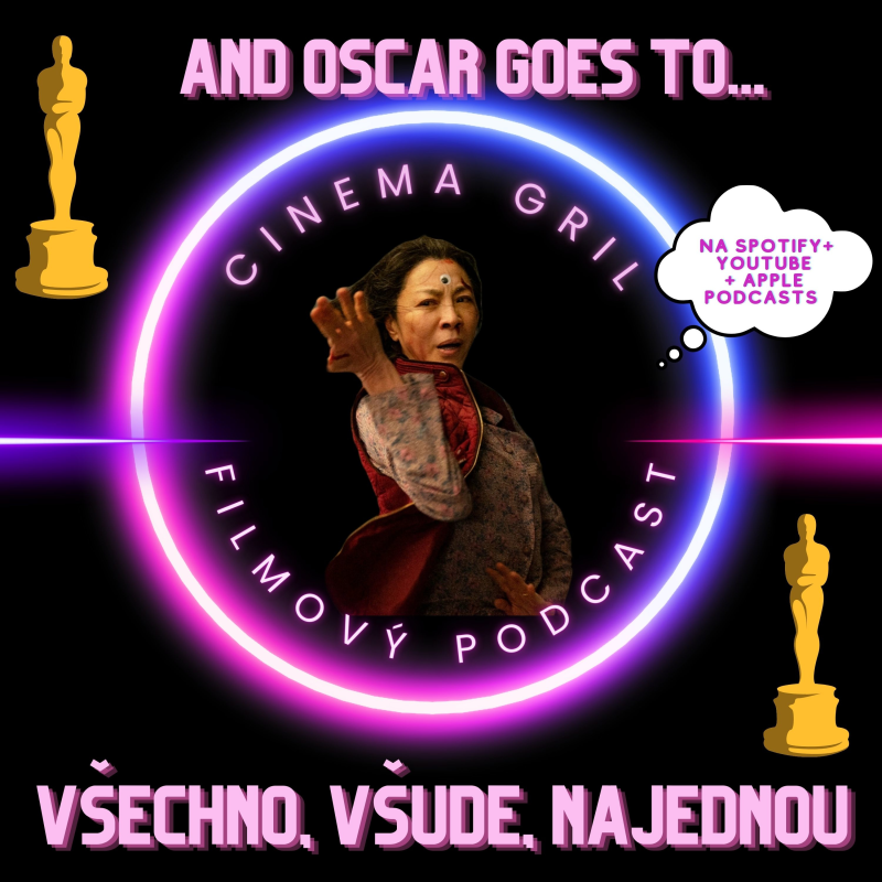 Obrázek epizody #21 Cinema Girls: Vítězové Oscarů - Všechno, všude, najednou + Na západní frontě klid