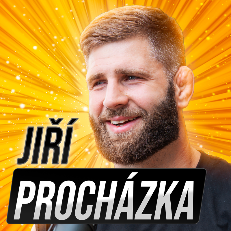 Obrázek epizody Jiří Procházka: Mladí kluci se vyhýbají nepohodlí. MMA mi vydělalo...