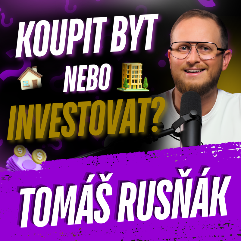 Obrázek epizody 349: Hypotéka a byt za 15 milionů: Život v nájmu a ETF, nebo vlastní bydlení?