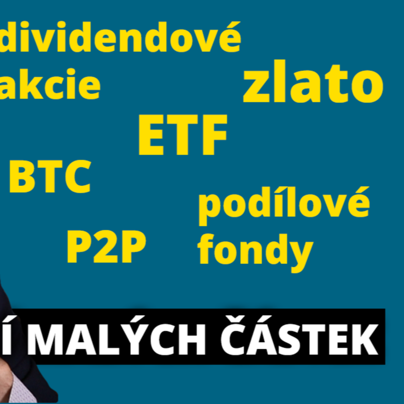 Obrázek epizody Jak investovat malé částky (pro začátečníky)