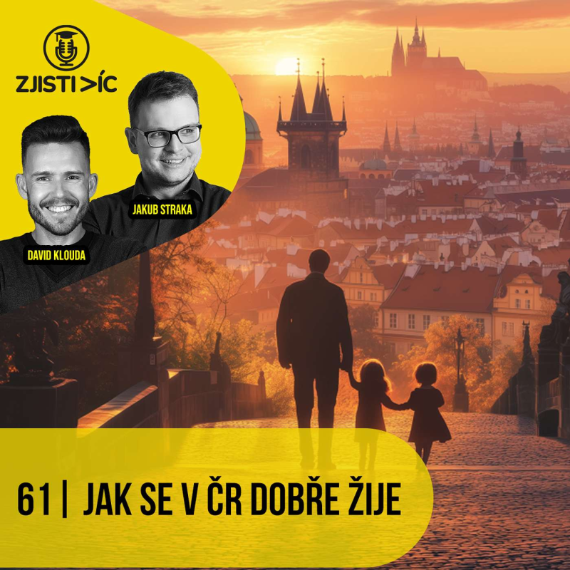 Obrázek epizody 61 - Jak se v ČR dobře žije