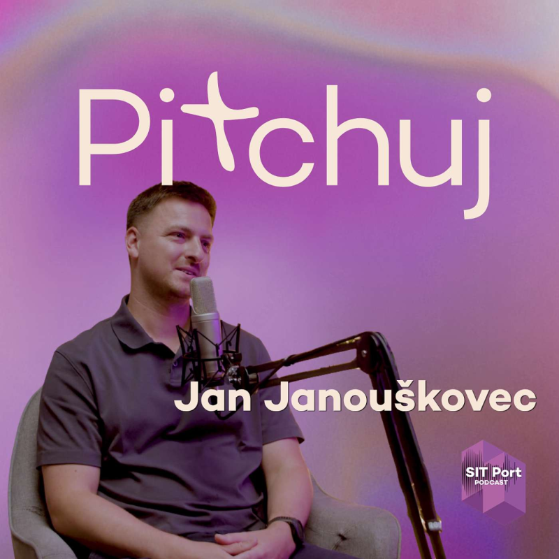 Obrázek epizody PITCHUJ: Od webů ve třinácti po stomilionový obrat s Janem Janouškovcem, CEO Srovname.cz