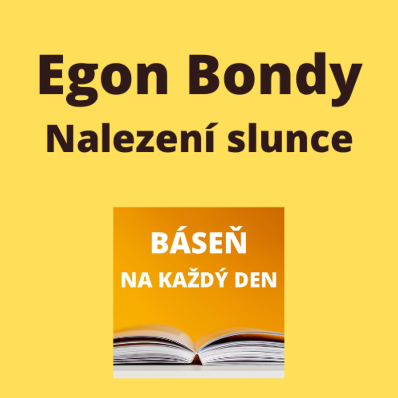 Obrázek epizody Egon Bondy - Nalezení slunce