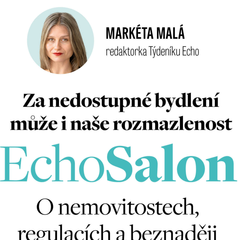 Obrázek epizody Nedostupné bydlení pro rozmazlené Čechy. Echo Salon o tom, proč ne každý může bydlet ve svém