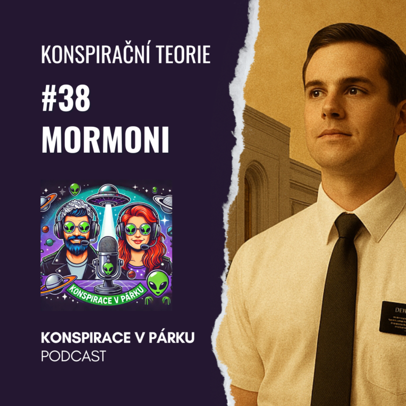 Obrázek epizody #38 Mormoni - bizarní víra nebo multimiliardová firma?