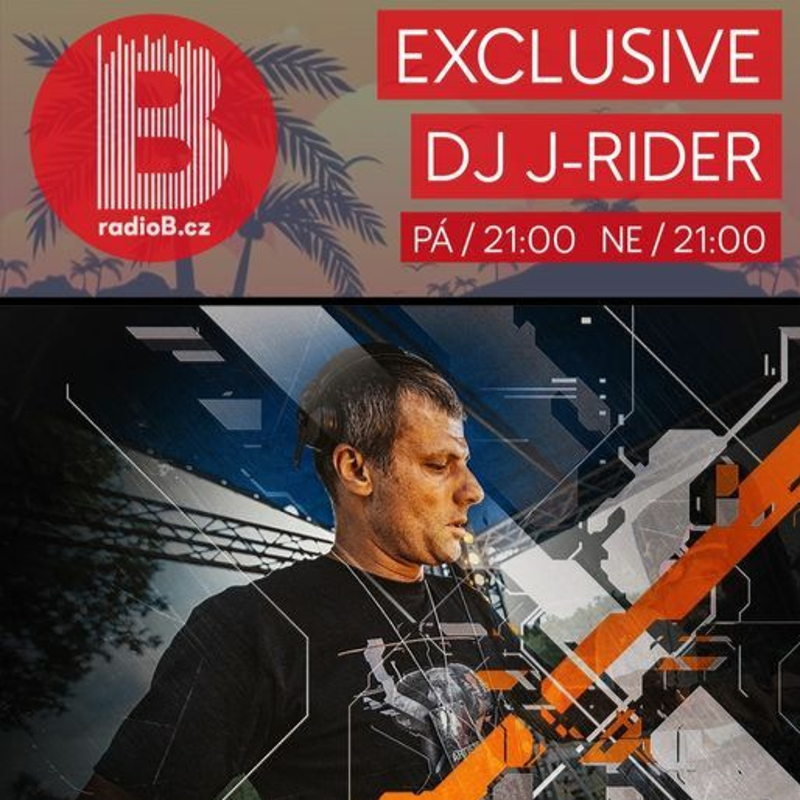 Obrázek epizody Radio B - Exclusive (J - Rider) 16.07.2021
